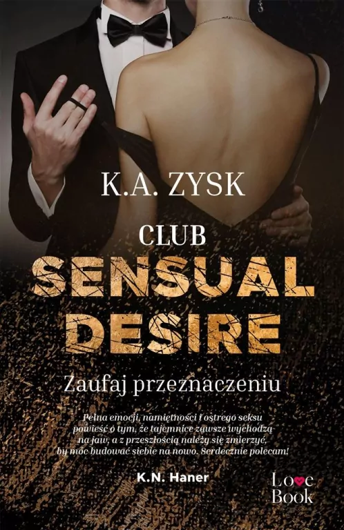 Zaufaj przeznaczeniu. Club Sensual Desire. Tom 2 - tantis.pl