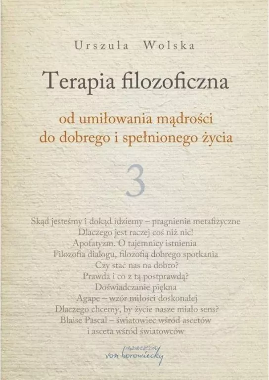 Terapia filozoficzna. Tom 3 - tantis.pl
