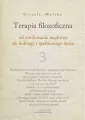 Terapia filozoficzna. Tom 3 - tantis.pl