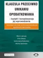 Klauzula przeciwko unikaniu opodatkowania - kształt i konsekwencje jej wprowadzenia - tantis.pl