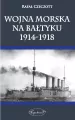 Wojna morska na Bałtyku 1914-1918 - tantis.pl