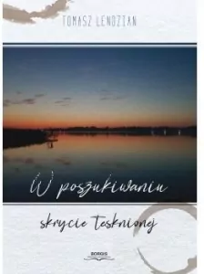 W poszukiwaniu skrycie tęsknionej - tantis.pl