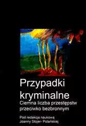 Przypadki kryminalne.