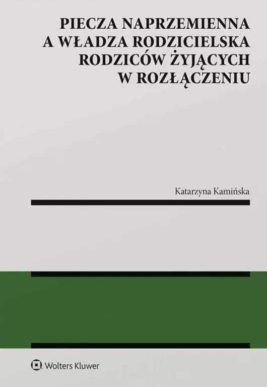 Piecza naprzemienna a władza rodzicielska rodziców - tantis.pl
