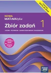 Nowa MATeMAtyka 1. Matematyka. ZPiR. Zbiór zadań. Liceum i technikum - tantis.pl