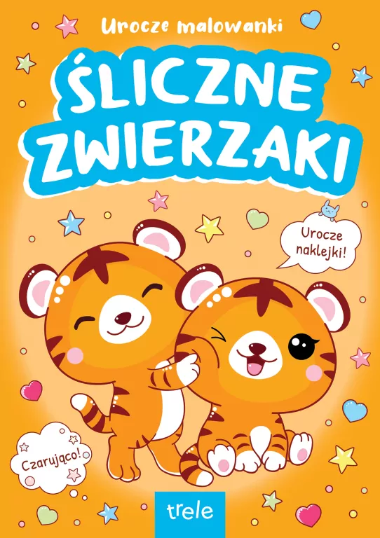 Urocze malowanki. Śliczne zwierzaki. Urocze malowanki - tantis.pl