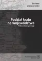 Podział kraju na województwa. Próba obiektywizacji - tantis.pl