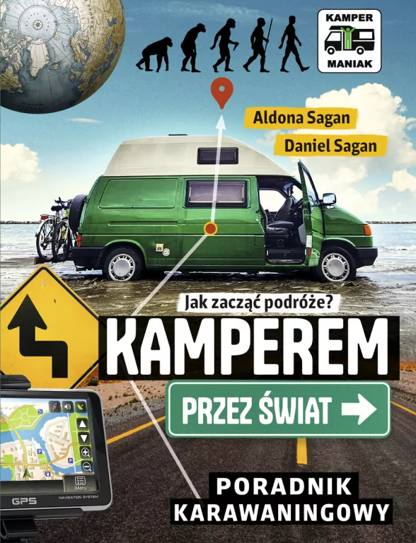 Kamperem przez świat. Poradnik karawaningowy - tantis.pl