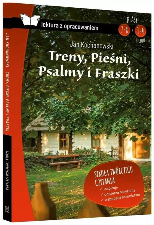 Treny, Pieśni, Psalmy i Fraszki. Lektura z opracowaniem - tantis.pl