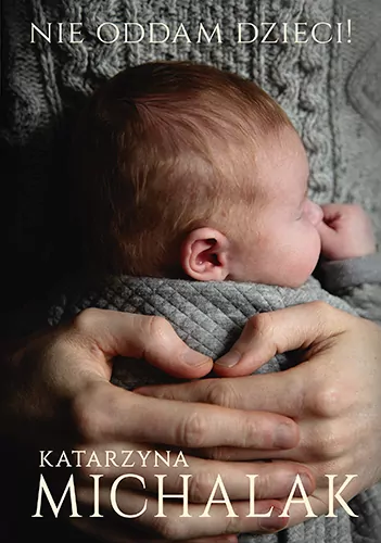 Nie oddam dzieci! Z życia wzięte - tantis.pl