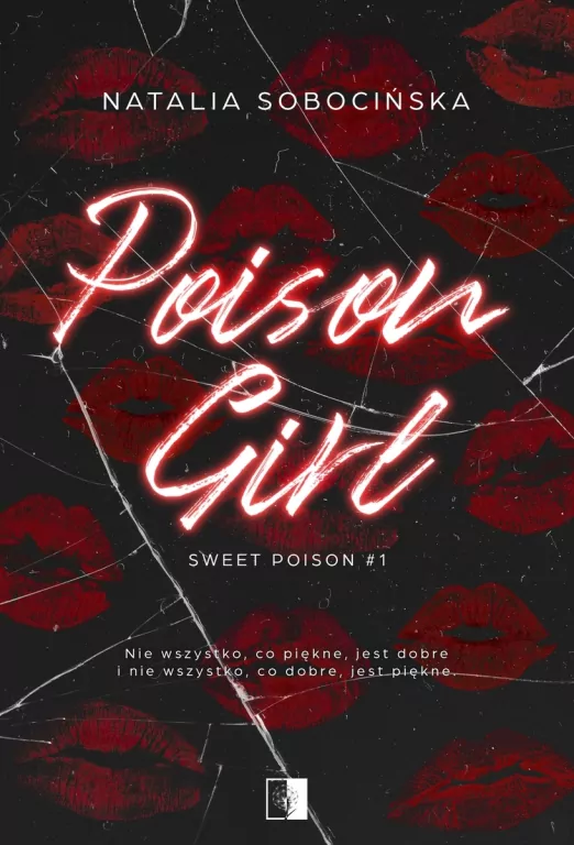 Poison Girl. Sweet Poison. Tom 1 - tantis.pl
