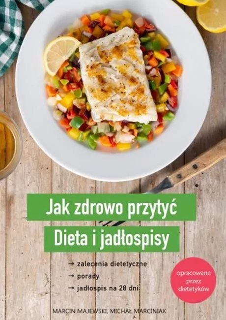 Jak zdrowo przytyć. Dieta i jadłospisy - tantis.pl