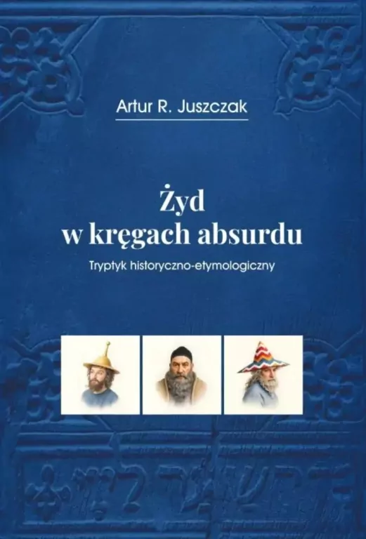 Żyd w kręgach absurdu - tantis.pl