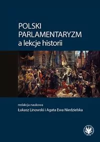 Polski parlamentaryzm a lekcje historii - tantis.pl
