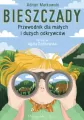 Bieszczady. Przewodnik dla małych i dużych odkrywców - tantis.pl