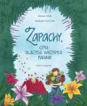 Zapachy, czyli dlaczego wszystko pachnie - tantis.pl