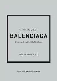 Little Book of Balenciaga - tantis.pl