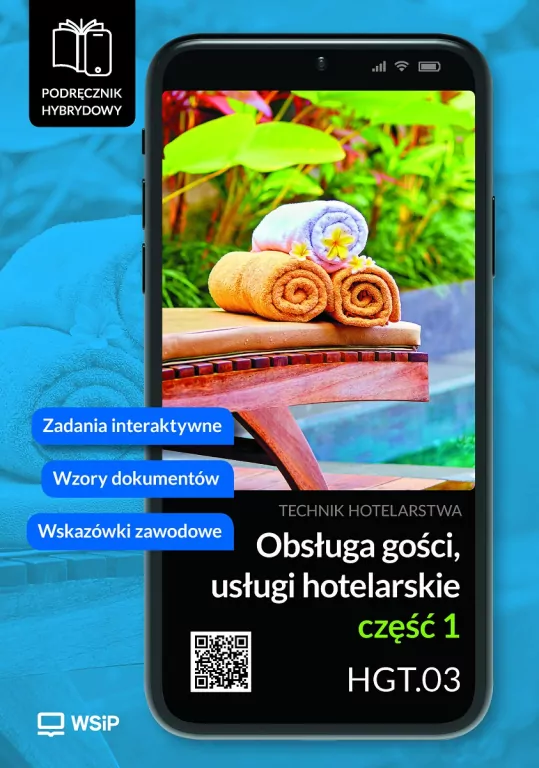 Obsługa gości. Usługi hotel. Kwal. HGT.03. cz.1 - tantis.pl