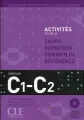 Cadre Europeen Commun de Reference C1-C2 + CD - tantis.pl