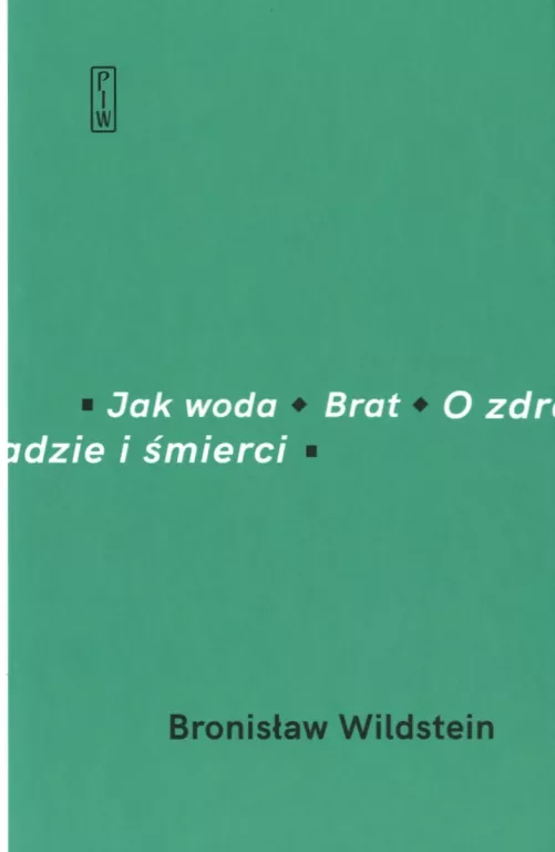 Jak woda Brat O zdradzie i śmierci - tantis.pl