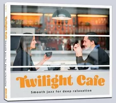 Twilight Cafe - Smooth jazz for deep relaxation CD - tantis.pl