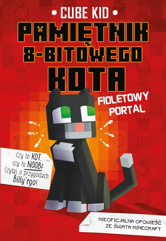 Fioletowy portal. Pamiętnik 8-bitowego kota. Tom 1 - tantis.pl