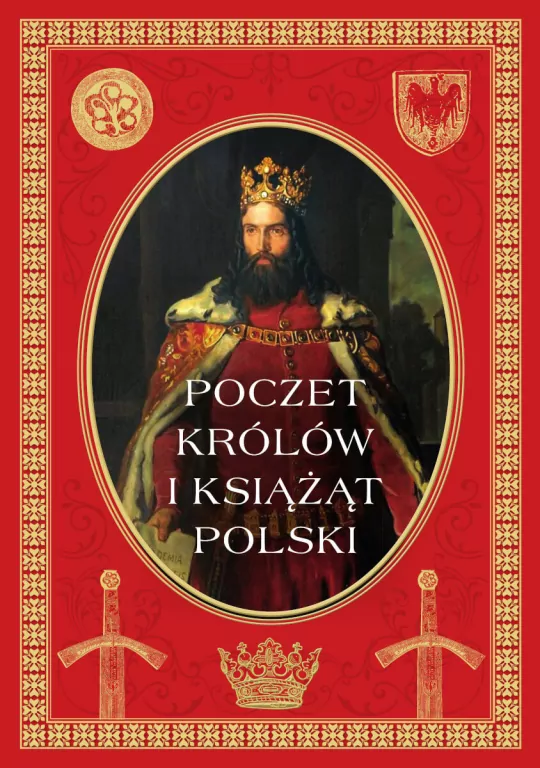 Poczet królów i książąt Polski - tantis.pl