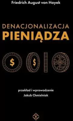 Denacjonalizacja pieniądza