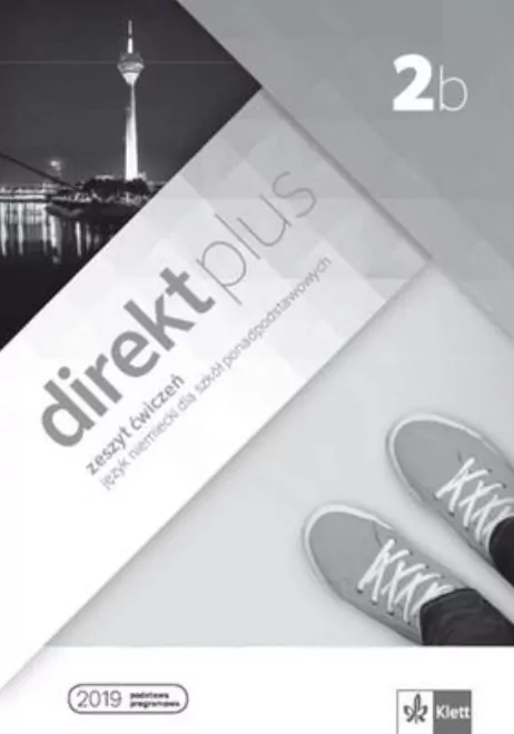 Direkt plus 2b. Zeszyt ćwiczeń. Język niemiecki dla szkół ponadpodstawowych - tantis.pl