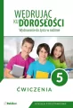 Wędrując ku dorosłości. Wychowanie do życia w rodzinie. Szkoła podstawowa. Ćwiczenia. Klasa 5 - tantis.pl