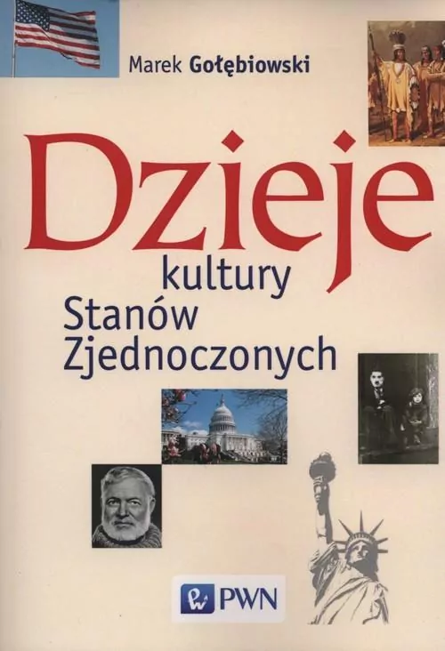 Dzieje kultury Stanów Zjednoczonych - tantis.pl