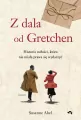 Z dala od Gretchen. Historia miłości... - tantis.pl