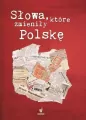 Słowa, które zmieniły Polskę - tantis.pl