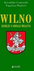 Wilno. Dzieje i obraz miasta - tantis.pl