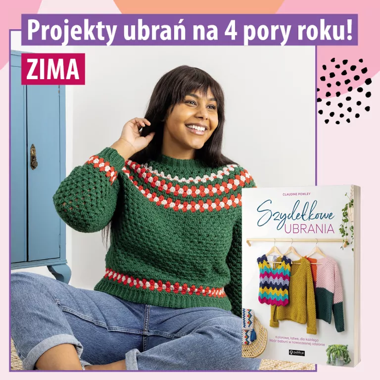 Szydełkowe ubrania. Kolorowe, łatwe, dla każdego. - tantis.pl