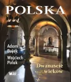 Polska. Dwanaście wieków - tantis.pl