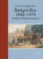 Batignolles 1842-1874 - tantis.pl