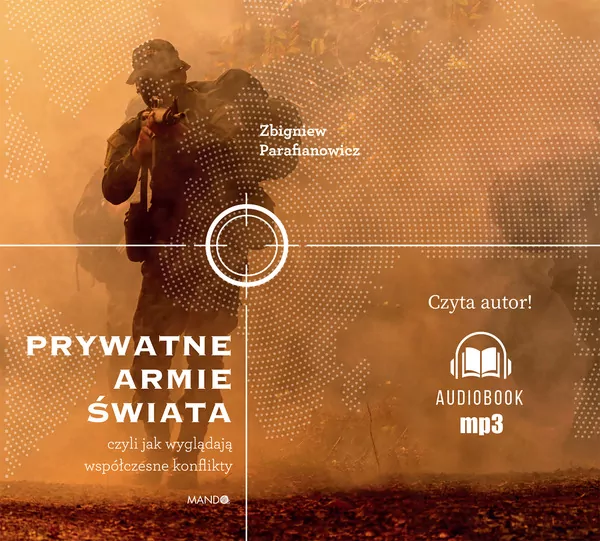 Prywatne armie świata. Audiobook - tantis.pl
