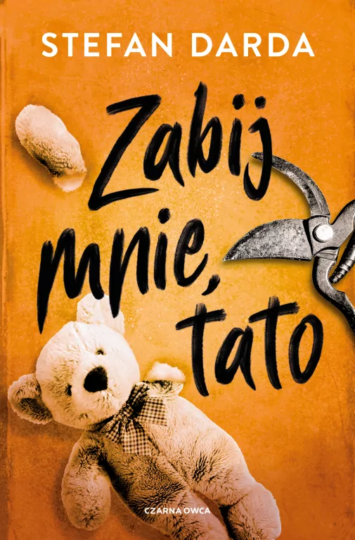 Zabij mnie, tato - tantis.pl