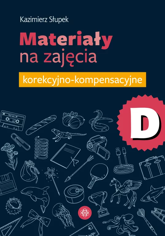 Materiały na zajęcia korekcyjno-kompensacyjne cz.D - tantis.pl