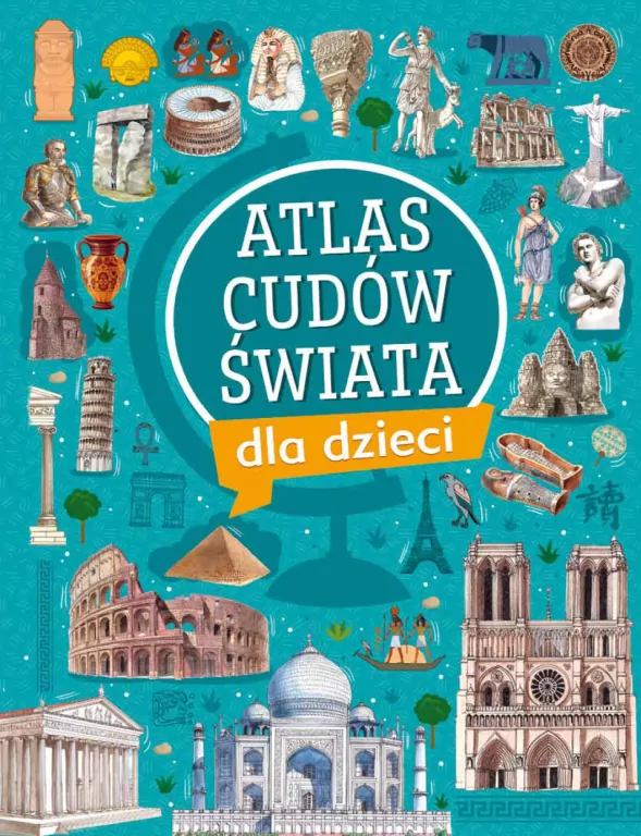 Atlas cudów świata dla dzieci - tantis.pl