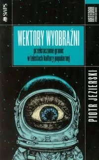 Wektory wyobraźni. Przekraczanie granic ... - tantis.pl