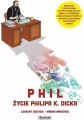 Phil. Życie Philipa K. Dicka - tantis.pl