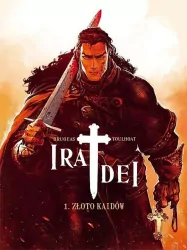 Złoto Kaidów. Ira Dei. Tom 1