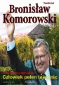 Bronisław Komorowski - Człowiek pełen tajemnic - tantis.pl