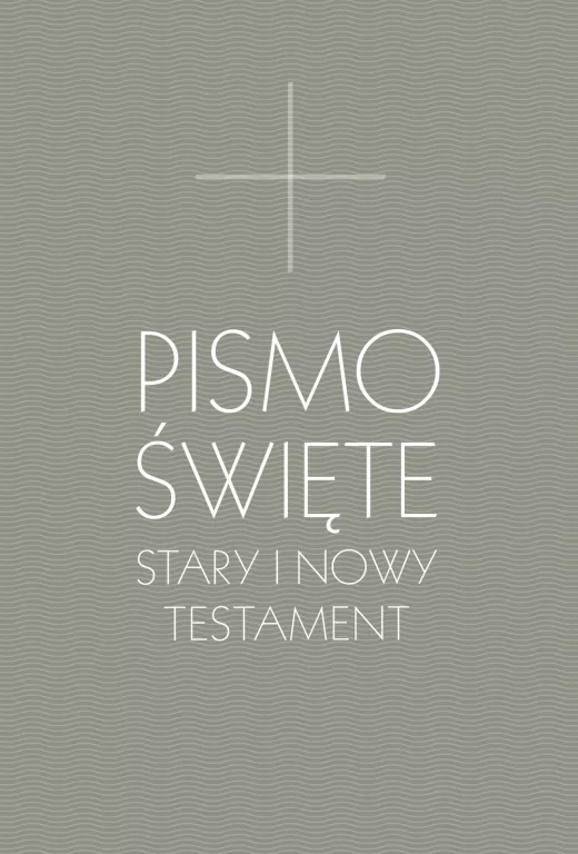 Pismo Święte Stary i Nowy Testament - tantis.pl