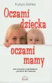 Oczami dziecka, oczami mamy - tantis.pl