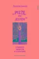 „Piszę, więc jestem". O procesie twórczym w literaturze - tantis.pl