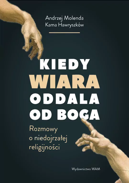 Kiedy wiara oddala od Boga - tantis.pl