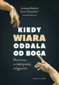 Kiedy wiara oddala od Boga - tantis.pl